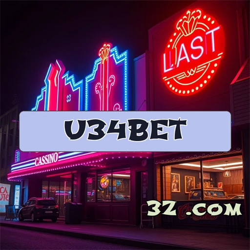 Apostas Imperdíveis no U34 BET: Entretenimento e Emoção em Cada Clique