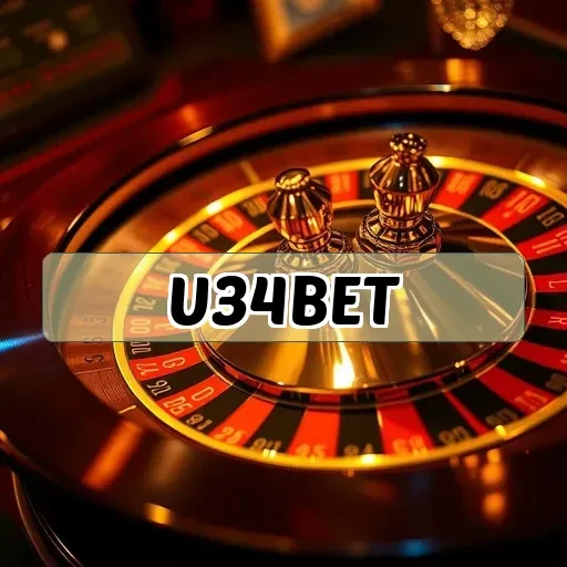 U34 BET: Uma Experiência Incomparável no Cassino Ao Vivo